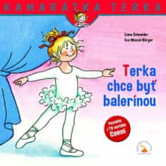 Liane Schneider: Terka chce byť balerínou - Kamarátka Terka 21. diel