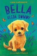 Linda Chapmanová: Bella hledá domov