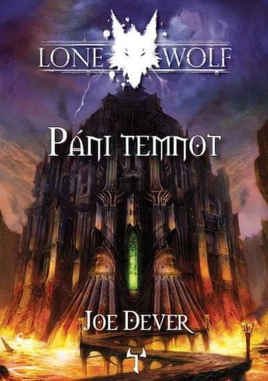 Joe Dever: Páni temnot - Lone Wolf 12.