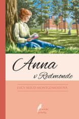 Lucy Maud Montgomeryová: Anna v Redmonde