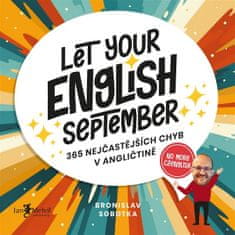 Bronislav Sobotka: Let Your English September