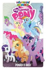 My Little Pony Můj první komiks: - Poníci v akci