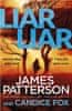 James Patterson: Liar Liar: (Harriet Blue 3) (Detective Harriet Blue Series)
