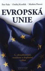 Petr Fiala;Ondřej Krutílek;Markéta Pitrová: Evropská unie