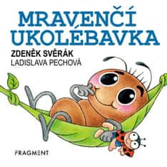 Svěrák Zdeněk: Zdeněk Svěrák - Mravenčí ukolébavka