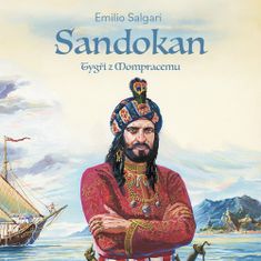 Emilio Salgari: Sandokan - Tygři z Mompracemu