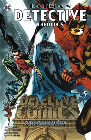 CREW Batman Detective Comics 7 - Batmeni navěky