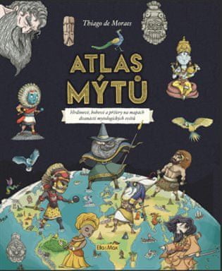 Ella & Max Atlas mýtů – Mýtický svět bohů