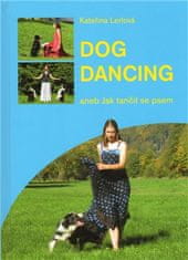 PLOT Dog Dancing aneb Jak tančit se psem