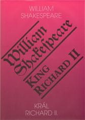 Romeo Král Richard II. / King Richard II.