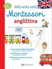 Svojtka Můj velký sešit Montessori - Angličtina 3 až 6 let