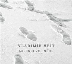 Milenci ve sněhu - Vladimír Veit CD