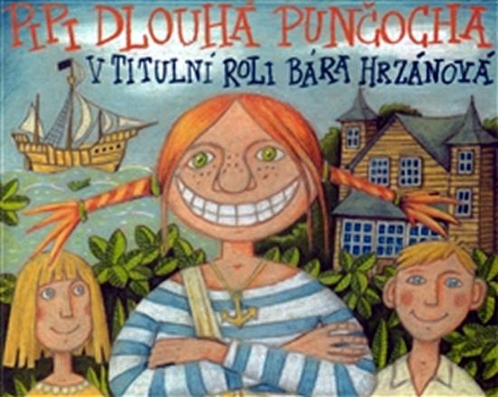 Astrid Lindgrenová: Pipi Dlouhá Punčocha - CD
