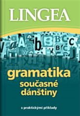 Lingea Gramatika současné dánštiny s praktickými příklady