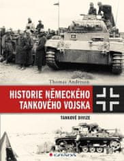Grada Historie německého tankového vojska - Tankové divize
