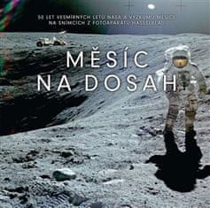 Slovart Měsíc na dosah - 50 let vesmírných letů NASA a výzkumu Měsíce na snímcích z fotoaparátů Hasselblad