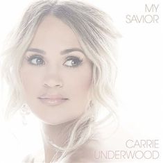 LP My Savior - Carrie Underwood 2x