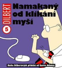 CREW Dilbert 5 - Namakaný od klikání myší