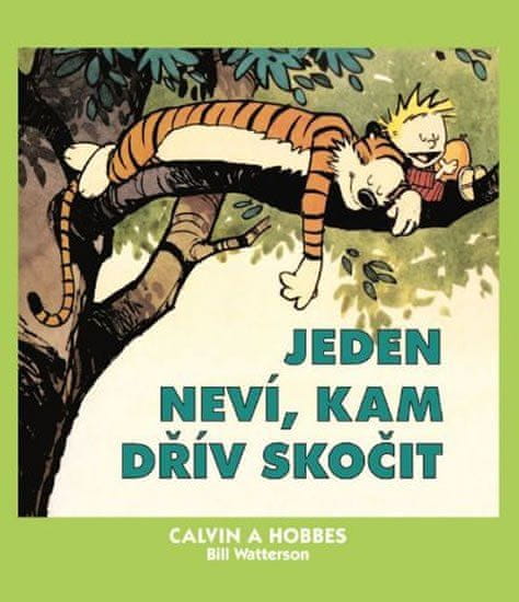CREW Calvin a Hobbes 8 - Jeden neví, kam dřív