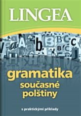 Lingea Gramatika současné polštiny s praktickými příklady