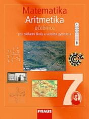 Fraus Matematika 7 pro ZŠ a víceletá gymnázia - Aritmetika učebnice