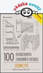 100 osvědčených stavebních detailů - zednictví