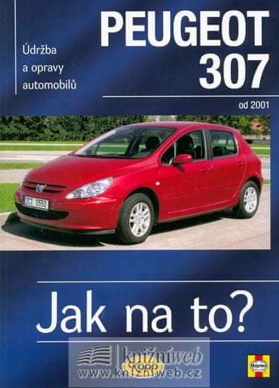 Kopp Peugeot 307 - Jak na to? od 2001 - 89. - 2. vydání