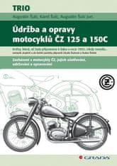 Grada Údržba a opravy motocyklů ČZ 125 a 150C