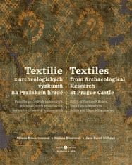 Textilie z archeologických výzkumů/Textiles from archaeological research - Jana Bureš Víchová 2x kniha