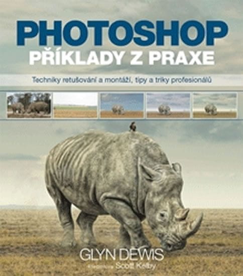 Dewis Glyn: Photoshop – příklady z praxe