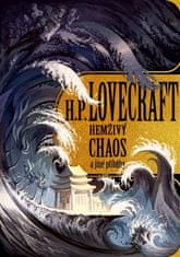 Hemživý chaos a jiné příběhy - Howard Phillips Lovecraft