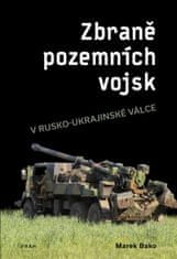 Bako Marek: Zbraně pozemních vojsk v rusko-ukrajinské válce