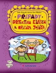 Grada Případy detektiva Kláska a opičáka Jojíka