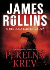 Rollins James, Cantrellová Rebecca: Pekelná krev