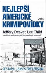 Nejlepší americké krimipovídky 2015 - Jeffery Deaver; Lee Child