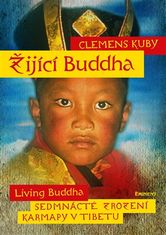 Eminent Žijící Buddha / Living Buddha - Sedmnácté zrození Karmapy v Tibetu