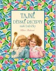 Klára Trnková: Tajné dětské recepty