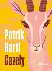Patrik Hartl: Gazely