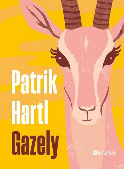 Patrik Hartl: Gazely