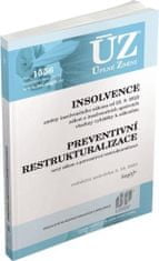 ÚZ 1556 Insolvence, Preventivní restrukturalizace