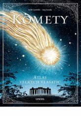 Zambello Sarah, Zanella Susy,: Komety - Atlas velkých vlasatic