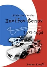 Roman Krejčí: Historie okruhu Havířov-Šenov - (1971-1994)