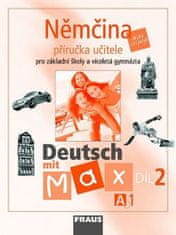 Fraus Deutsch mit Max A1/díl 2 - příručka učitele