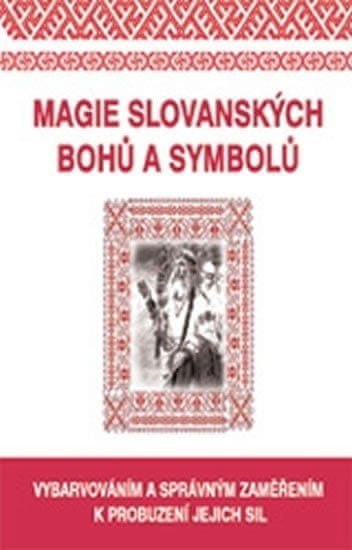Eugenika Magie slovanských bohů a symbolů