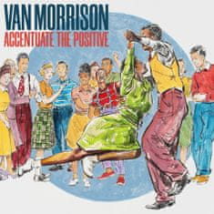 Morrison Van: Accentuate The Positive