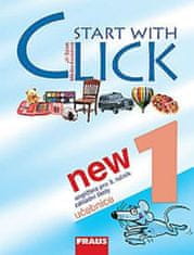 Fraus Start with Click New 1 - učebnice