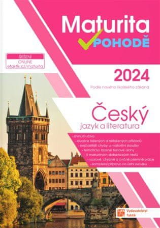 Maturita v pohodě - Český jazyk a literatura 2024