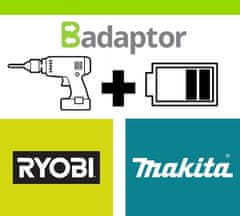Badaptor AKU adaptér nářadí RYOBI ONE+18V na aku baterii MAKITA18V