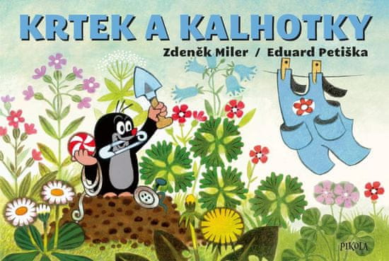 Miler Zdeněk, Petiška Eduard: Krtek a kalhotky