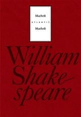 William Shakespeare: Macbeth/Macbeth